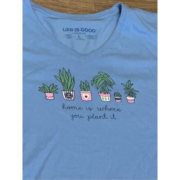 Life is good home is where you Plant blue vneck tshirt top L - Picture 1 of 8
